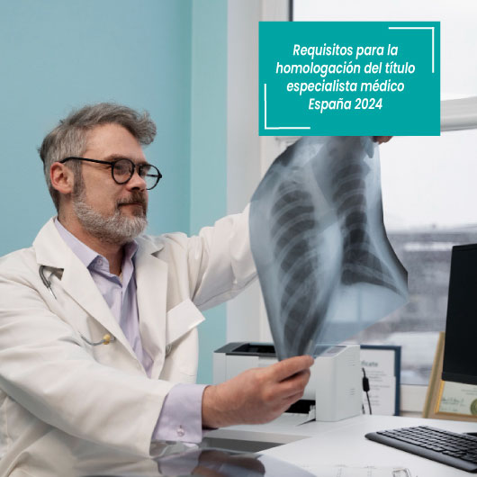 requisitos homologación título especialista médico españa 2024